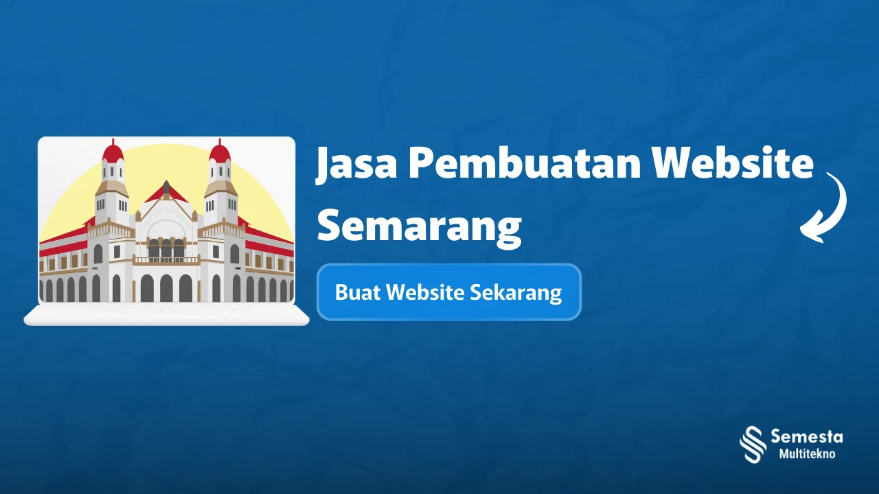 Jasa Pembuatan Website Semarang