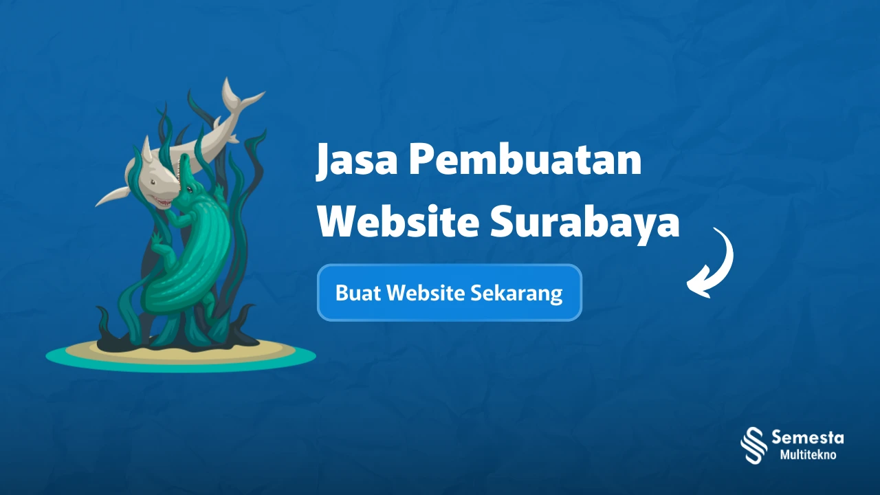 Jasa Pembuatan Website Surabaya