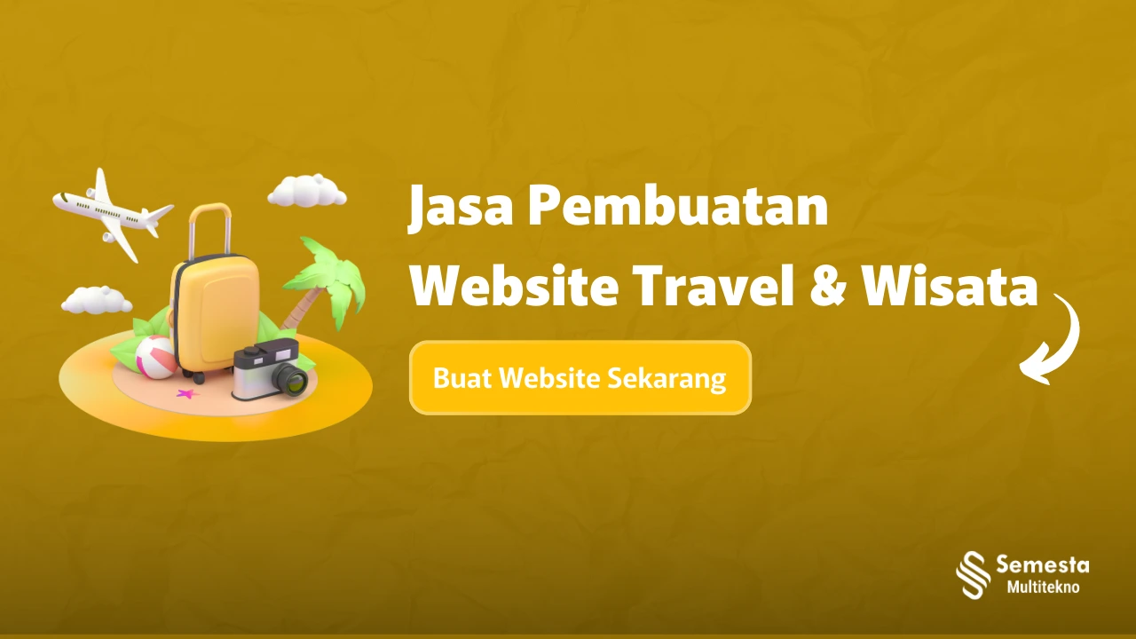 Jasa Pembuatan Website Travel & Wisata